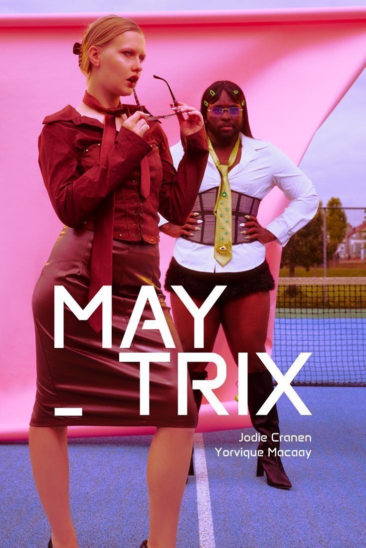 MAY–TRIX poster: two characters on a tennis court in front of a pink backdrop